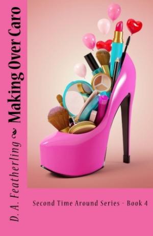 Cover of the book Making Over Caro by Lindsay McKenna