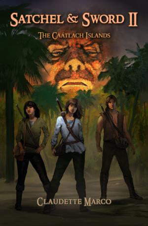 Book cover of Satchel & Sword II: The Caátlach Islands