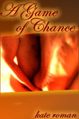 Cover of the book A Game of Chance by Eden Winters