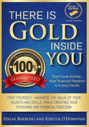 Cover of the book There is Gold Inside You by Darío Abad Arango