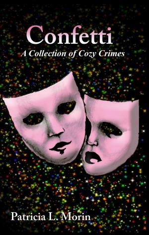 Book cover of Confetti: A Collection of Cozy Crimes
