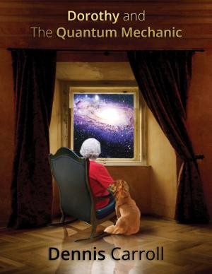 Cover of Dorothy And The Quantum Mechanic