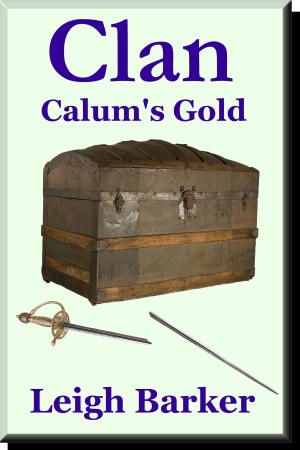 Book cover of Episode 7: Calum's Gold
