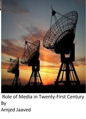 Cover of the book Role of Media in Twenty-First Century by Dmitry Berger