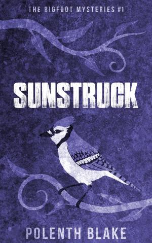 Cover of the book Sunstruck by Nicole Sconiers