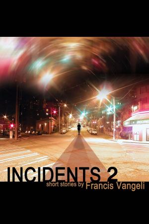 Cover of the book Incidents 2 by Fergus Crotty