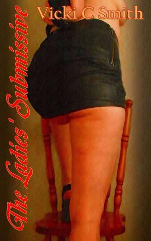 bigCover of the book The Ladies' Submissive by 