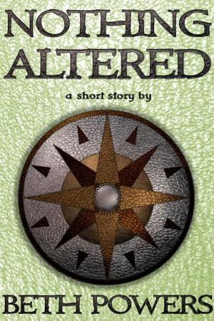 Cover of Nothing Altered: A Short Story