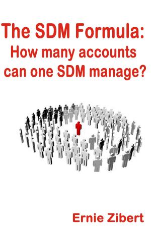 Cover of the book The SDM Formula: How Many Accounts Can One SDM Manage? by Richard R Sylvester