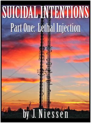 Book cover of Suicidal Intentions: Lethal Injection