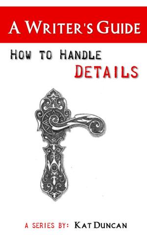 Cover of the book How to Handle Details by 《「四特」教育系列叢書》編委會