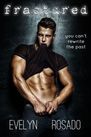 Cover of Fractured (BBW Erotic Romance)