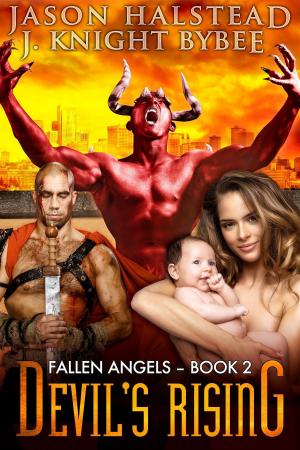 Cover of the book Devils Rising by Dawn Michelle, Jason Halstead