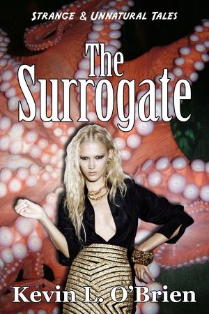 Cover of the book The Surrogate by Kevin L. O'Brien