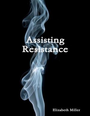 Cover of the book Assisting Resistance by David Haynes