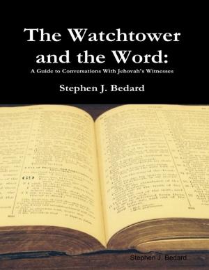 Cover of the book The Watchtower and the Word by M.R. Wright