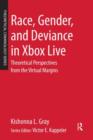 Cover of the book Race, Gender, and Deviance in Xbox Live by Gerda Hanko