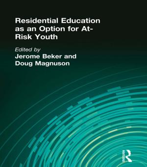 Cover of the book Residential Education as an Option for At-Risk Youth by Jillana B. Enteen