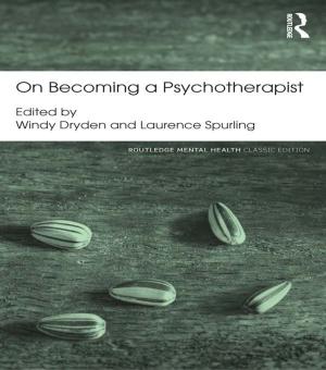 Cover of the book On Becoming a Psychotherapist by John Briggs
