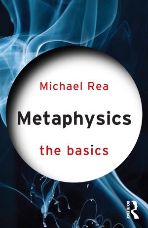 Cover of the book Metaphysics: The Basics by Wendy Frieman