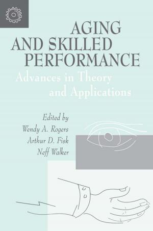 Cover of the book Aging and Skilled Performance by Yaa P.A. Oppong