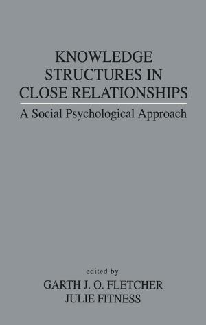 Cover of the book Knowledge Structures in Close Relationships by Christine Macintyre