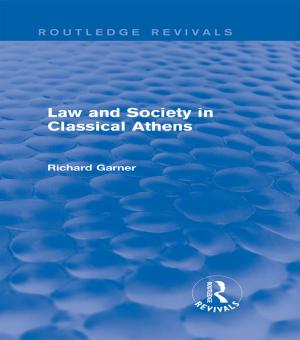 Cover of the book Law and Society in Classical Athens (Routledge Revivals) by Jonathon Green