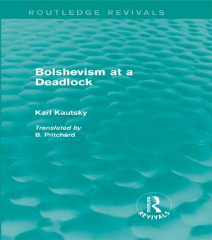 Cover of the book Bolshevism at a Deadlock (Routledge Revivals) by Charlene Luchterhand, Nancy E. Murphy