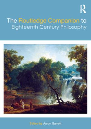 Cover of the book The Routledge Companion to Eighteenth Century Philosophy by Nicholas J. Wade, Josef Brozek, Jir¡ Hoskovec