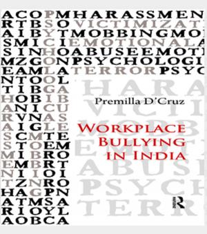 Cover of the book Workplace Bullying in India by Phil Hubbard