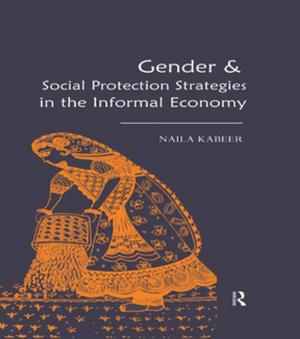 Cover of the book Gender & Social Protection Strategies in the Informal Economy by Christopher N Poulos