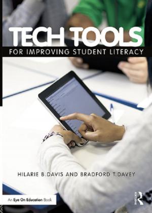 Cover of the book Tech Tools for Improving Student Literacy by Thomas Ihde, Maire Ni Neachtain, Roslyn Blyn-LaDrew, John Gillen