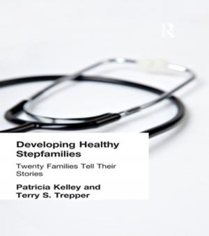 Book cover of Developing Healthy Stepfamilies