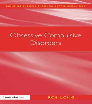 Cover of the book Obsessive Compulsive Disorders by Mike Molan