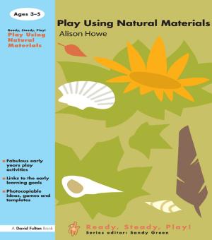Cover of the book Play using Natural Materials by Luis Lobo-Guerrero
