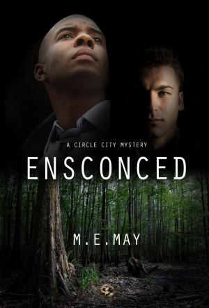 Cover of the book Ensconced by M.E. Carter