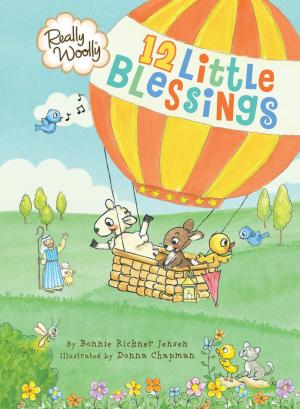 Cover of the book Really Woolly 12 Little Blessings by J.D. Payne