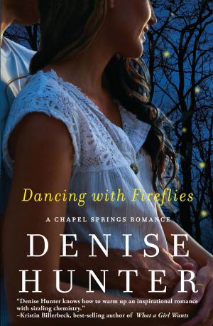 Cover of the book Dancing with Fireflies by Robin McGraw