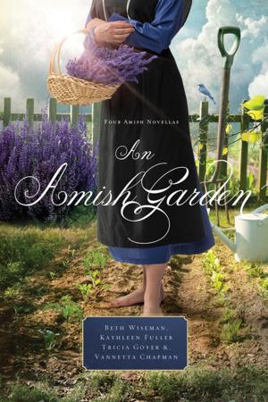 Cover of the book An Amish Garden by Eva Marie Everson, Miriam Feinberg Vamosh