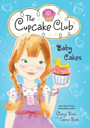 Cover of the book Baby Cakes by Samantha Grace