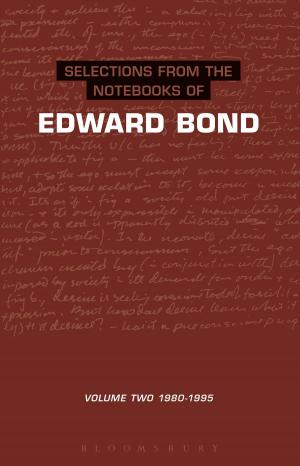 Book cover of Selections from the Notebooks Of Edward Bond