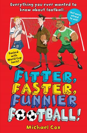 Cover of the book Fitter, Faster, Funnier Football by Professor J. Aaron Simmons, Dr Bruce Ellis Benson