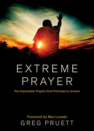 Cover of the book Extreme Prayer by Melanie Shankle