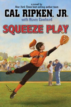 Book cover of Cal Ripken, Jr.'s All-Stars: Squeeze Play