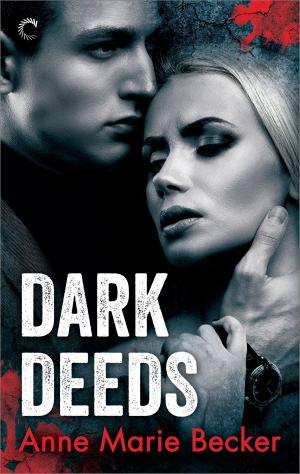 Cover of the book Dark Deeds by A.J. Larrieu