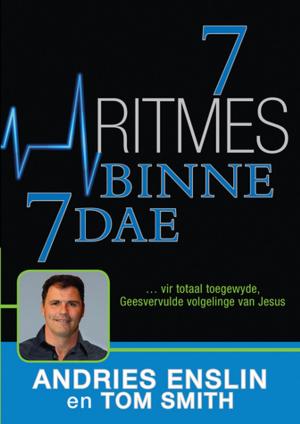 Cover of the book 7 ritmes binne 7 dae (eBoek) by Nick Vujicic
