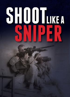 Cover of the book Shoot Like a Sniper by Vitaly Pedchenko