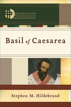 Book cover of Basil of Caesarea (Foundations of Theological Exegesis and Christian Spirituality)
