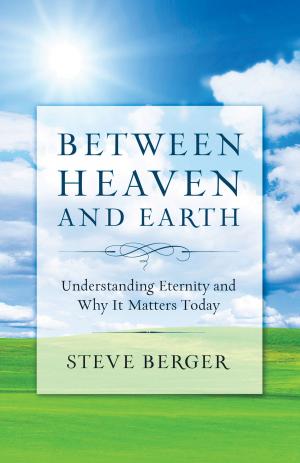 Cover of the book Between Heaven and Earth by Andrew Murray