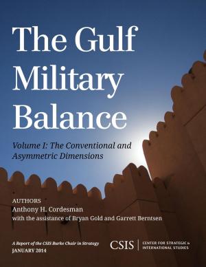 Cover of the book The Gulf Military Balance by Anthony H. Cordesman, Ashley Hess